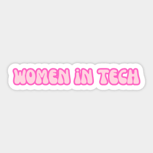 Groovy Font Women in Tech Pink Sticker